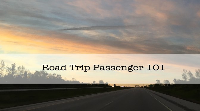 Road Trip Passenger 101